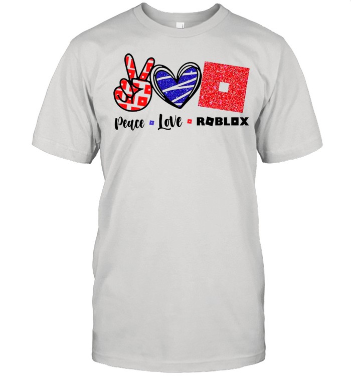 Peace Love Roblox shirt