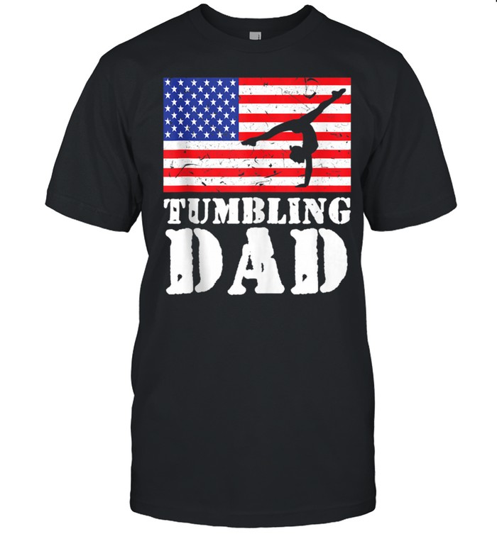 USA American Distressed Flag Tumbling Dad For Him shirt