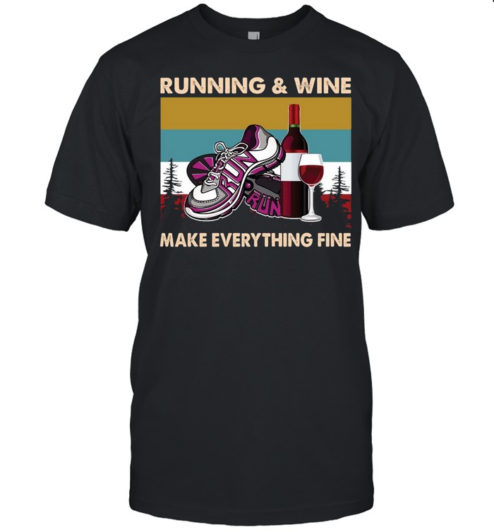 Running And Wine Make Everything Fine Vintage Retro T-shirt