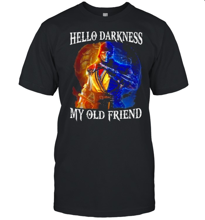 Hello Darkness My Old Friend Shirt