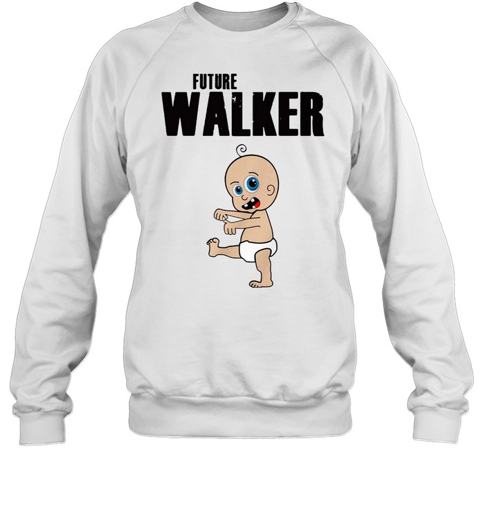 Future Walker Zombie Toddler  Unisex Sweatshirt